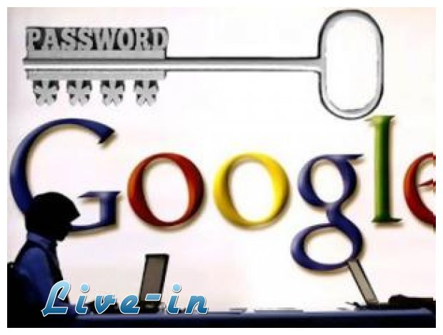 Î— Google Î¸Î­Î»ÎµÎ¹ Î½Î± ÎºÎ±Ï„Î±ÏÎ³Î®ÏƒÎµÎ¹ Ï„Î¿ password!live-in | Η Έξυπνη, Αντικειμενική και Εναλλακτική Ενημέρωση!