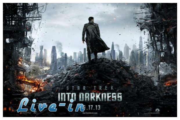 Star Trek Into Darknesslive-in | Η Έξυπνη, Αντικειμενική και Εναλλακτική Ενημέρωση!